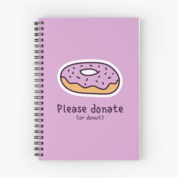 Item preview, Please Donate Or Donut designed and sold by StillFineClub.