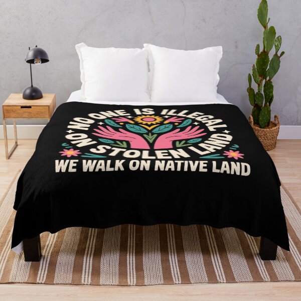 Item preview, No One is Illegal On Stolen Land We Walk On Native Land designed and sold by THREE LITTLE BEANS.