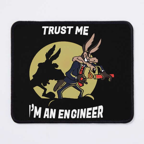 Item preview, Trust Me Im An Engineer designed and sold by MedoGolman.