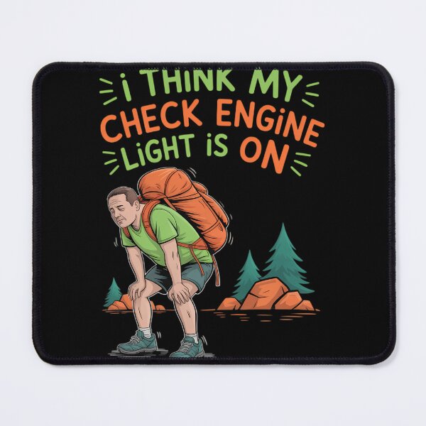 Item preview, I Think My Check Engine Light is On designed and sold by lilensgavadur.