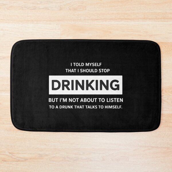 Item preview, I Told Myself That I Should Stop Drinking Funny Drinking Sat designed and sold by lilensgavadur.