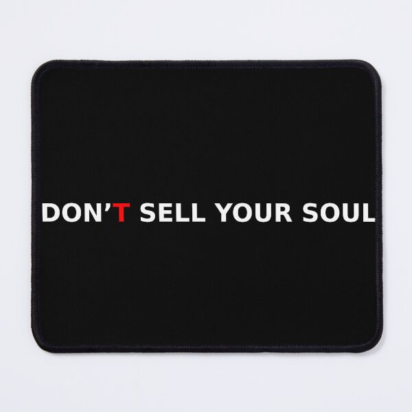 Item preview, No vendas tu alma Diseño de texto minimalista rebelde designed and sold by AlienTechs.