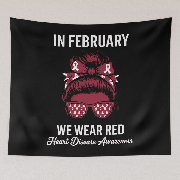Item preview, in February We Wear Red Heart Disease Awareness designed and sold by lilensgavadur.