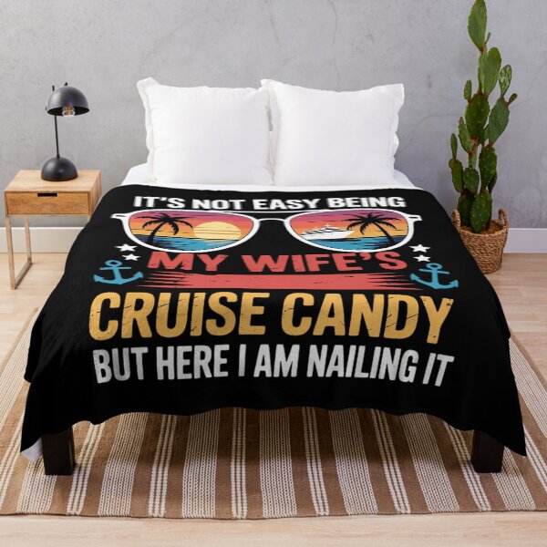 Item preview, It_s Not Easy Being My Wife_s Cruise Candy Husband Cruise designed and sold by lilensgavadur.