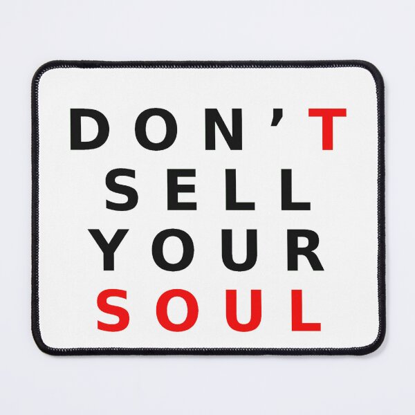 Item preview, No vendas tu alma Diseño de texto minimalista rebelde designed and sold by AlienTechs.