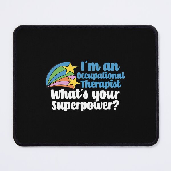 Item preview, Occupational Therapist Superpower designed and sold by puuoyicbusg29.