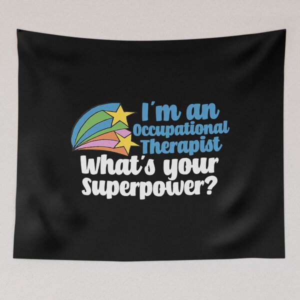 Item preview, Occupational Therapist Superpower designed and sold by puuoyicbusg29.