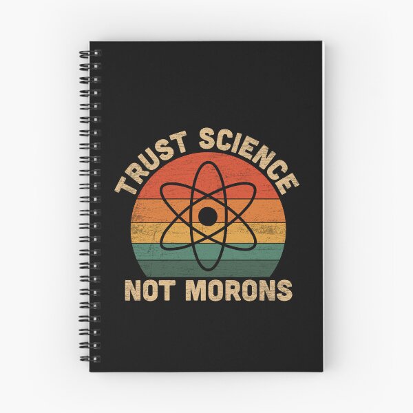 Item preview, Trust Science Not Morons Retro designed and sold by NQArtist.