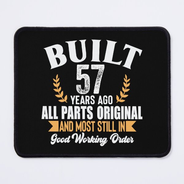 Item preview, Built 57 Years Ago – All Parts Original Funny 57th Birthday Shirt designed and sold by popcorntot.