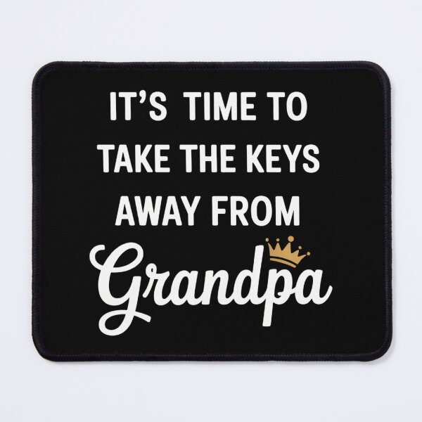 Item preview, It’s Time to Take The Keys Away designed and sold by sterabamineh.