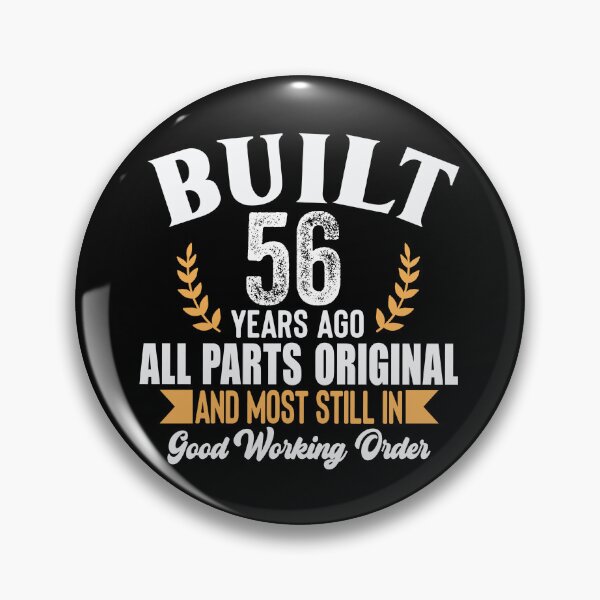 Item preview, Built 56 Years Ago – All Parts Original Funny 56th Birthday Shirt designed and sold by popcorntot.