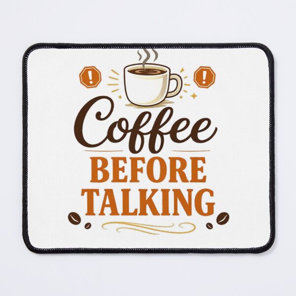 Item preview, Coffee Before Talking Warning designed and sold by the-dovlat.