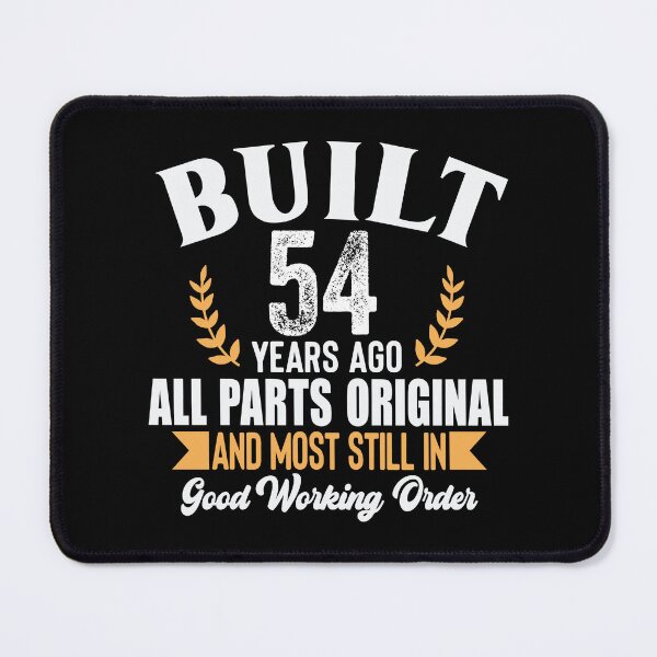 Item preview, Built 54 Years Ago – All Parts Original Funny 54th Birthday Shirt designed and sold by popcorntot.