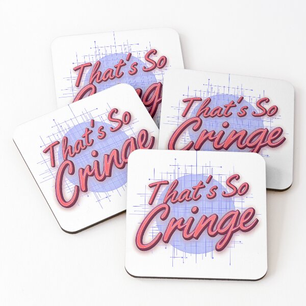 Item preview, That's SO Cringe designed and sold by Huskyyy Designs.