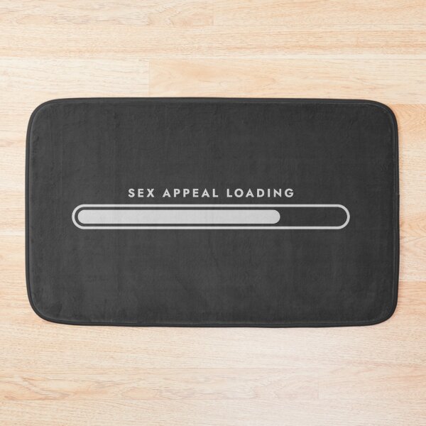 Item preview, Sex appeal loading designed and sold by maroom.