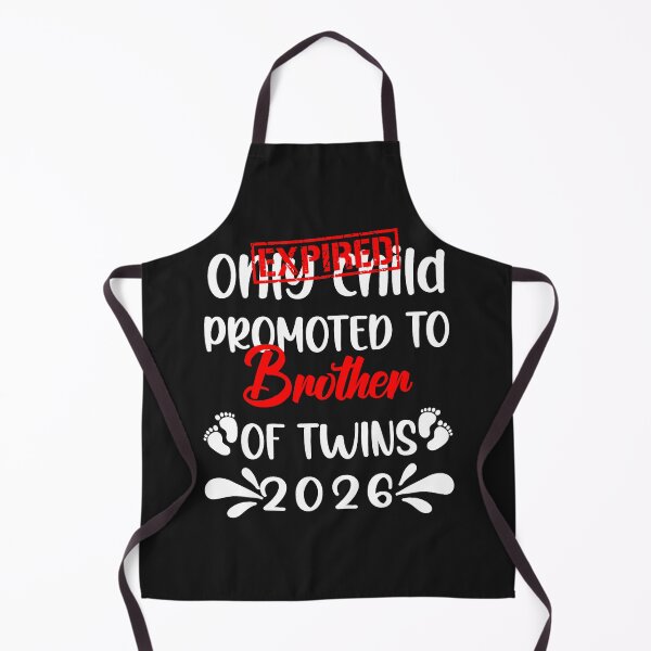 Item preview, Only Child Expired 2026 Promoted To BROTHER of Twins Baby designed and sold by ArleneRowe.
