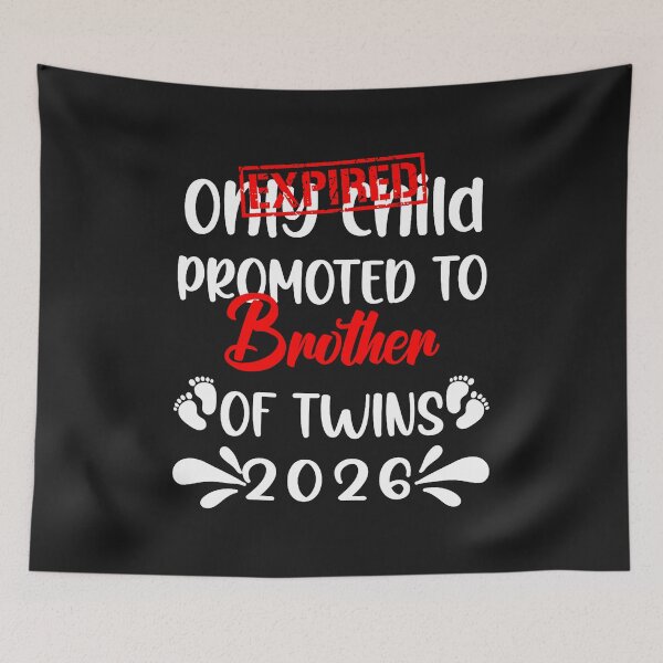 Item preview, Only Child Expired 2026 Promoted To BROTHER of Twins Baby  designed and sold by ArleneRowe.