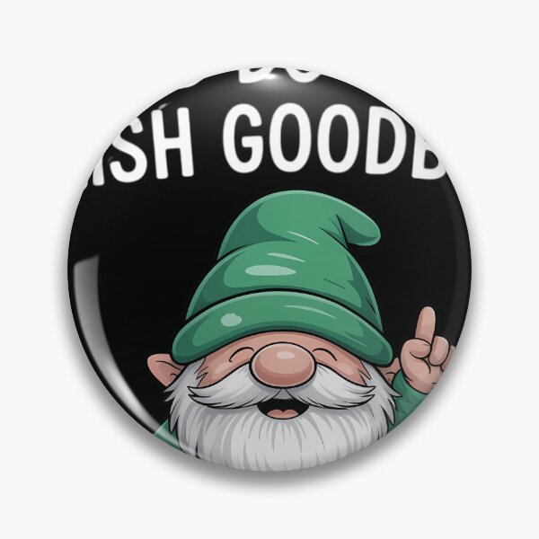 Item preview, Most Likely to Do an Irish Goodbye Funny St Patricks Gnome designed and sold by tiekanamac.