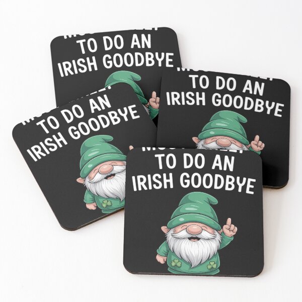 Item preview, Most Likely to Do an Irish Goodbye Funny St Patricks Gnome designed and sold by tiekanamac.