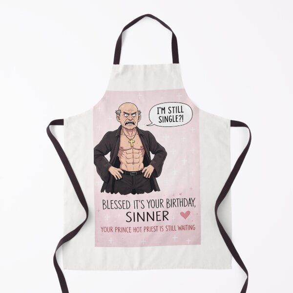 Item preview, Sexy Priest Birthday Humor with Hot Religious Parody and Flirty Energy designed and sold by Places On Earth.