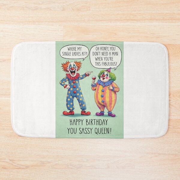Item preview, Sassy Clown Birthday for Fabulous Single Queen with Wine and Confidence designed and sold by Places On Earth.