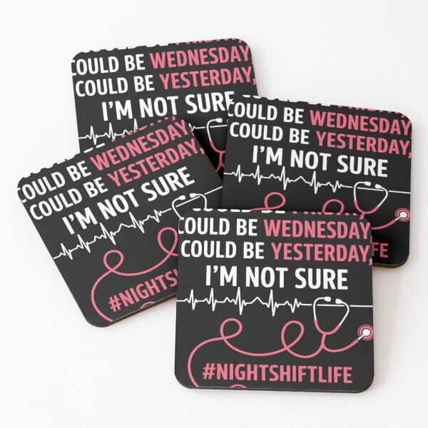 Item preview, Night Shift Nurse Life Funny What Day is It Nursing Humor designed and sold by tiekanamac.