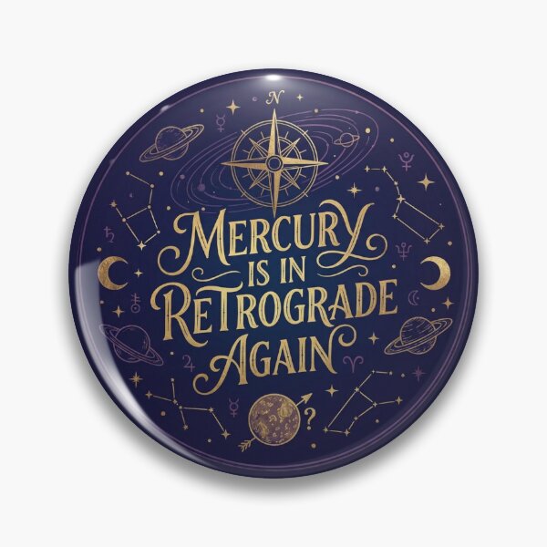 Item preview, Mercury Is In Retrograde Again - Astrology Zodiac Design | Mystical Celestial Art designed and sold by ZoomTaDesign.
