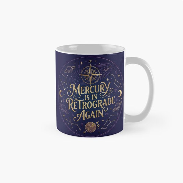 Item preview, Mercury Is In Retrograde Again - Astrology Zodiac Design | Mystical Celestial Art designed and sold by ZoomTaDesign.