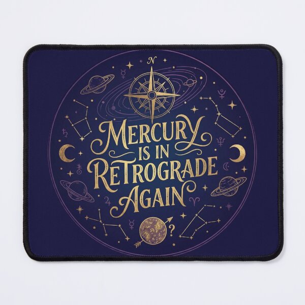 Item preview, Mercury Is In Retrograde Again - Astrology Zodiac Design | Mystical Celestial Art designed and sold by ZoomTaDesign.