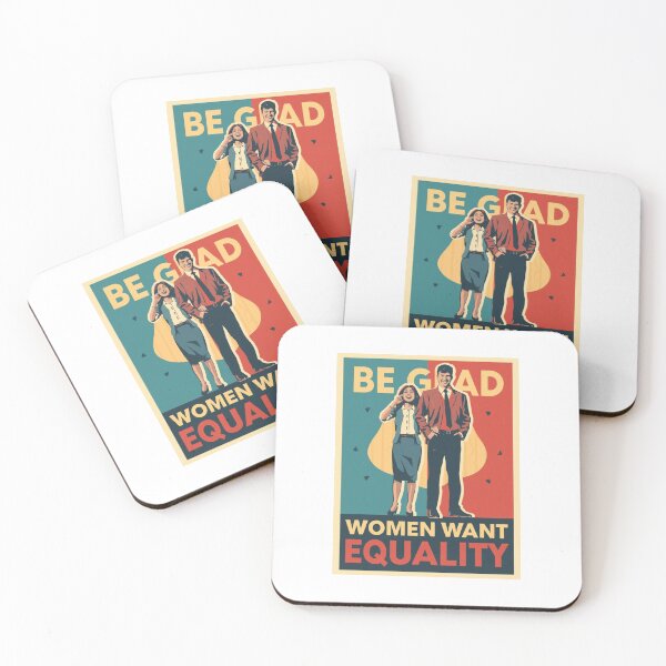 Item preview, Be Glad Women Want Equality designed and sold by sz0g0.