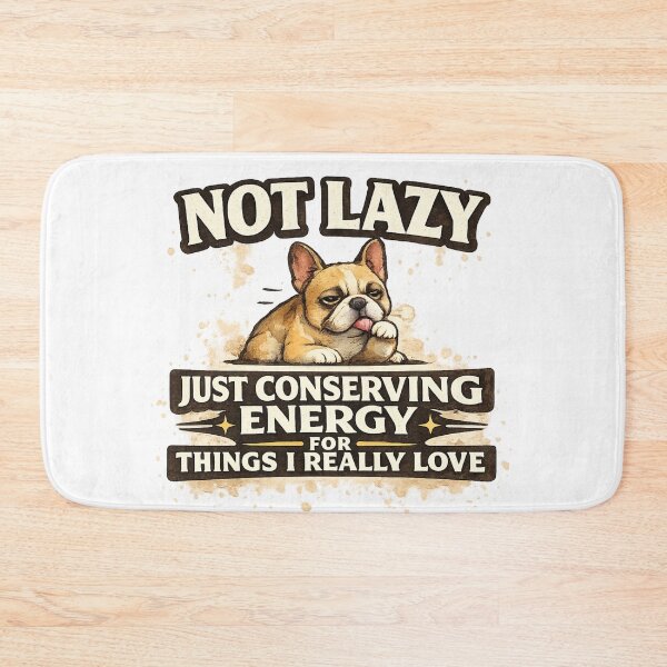 Item preview, Not Lazy Just Conserving Energy designed and sold by TheNyneShop.