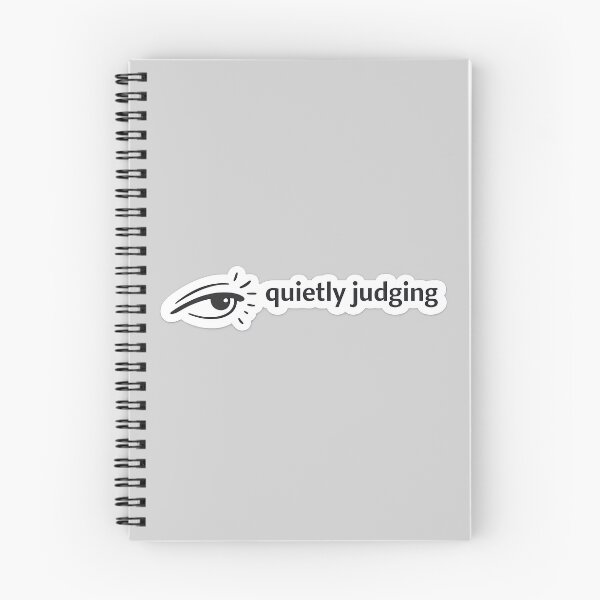 Item preview, Quietly Judging Minimalist Sarcastic Meme designed and sold by Retr0Tshirts.