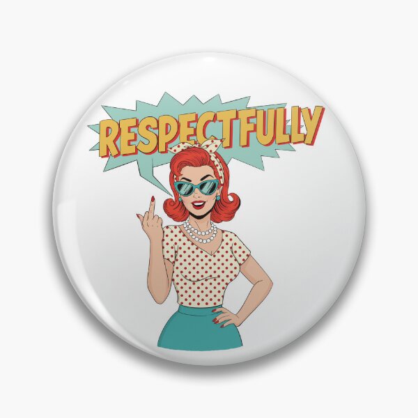 Artikelvorschau, Respectfully – Funny Retro Woman Back Print | Sarcastic Statement Shirt entworfen und verkauft von Frida-Kreativ.