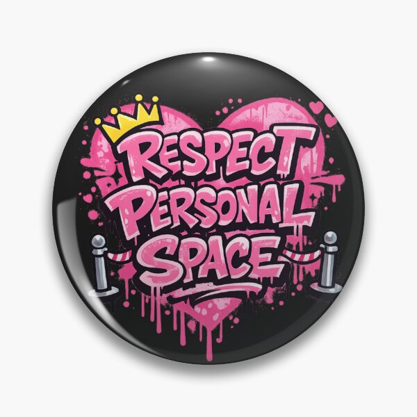 Item preview, Respect Personal Space – Bold Girly Graffiti Statement designed and sold by Ivy-Triggs.