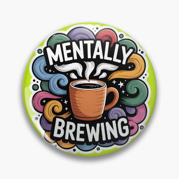 Item preview, Mentally Brewing – Coffee Lover Brain Energy Sticker designed and sold by StickerNexa.