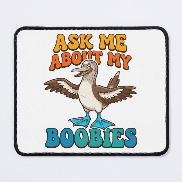 Item preview, Ask Me About My Boobies Dad Joke Bird designed and sold by Petzzz.
