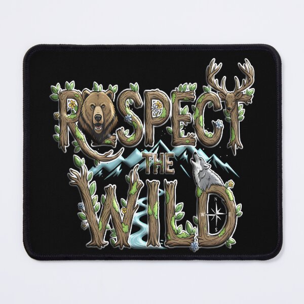 Item preview, RESPECT THE WILD nature lover hiker camper hiking camping wilderness  designed and sold by Jt41.