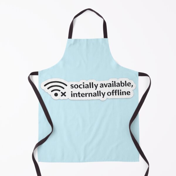 Item preview, Socially Available Internally Offline Introvert Meme designed and sold by Retr0Tshirts.