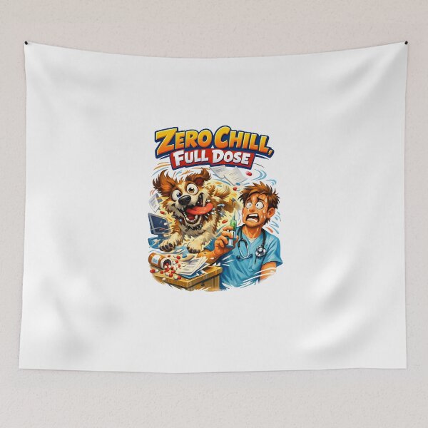 Item preview, Zero Chill, Full Dose – Funny Veterinary Dog Illustration designed and sold by Bettybee00.