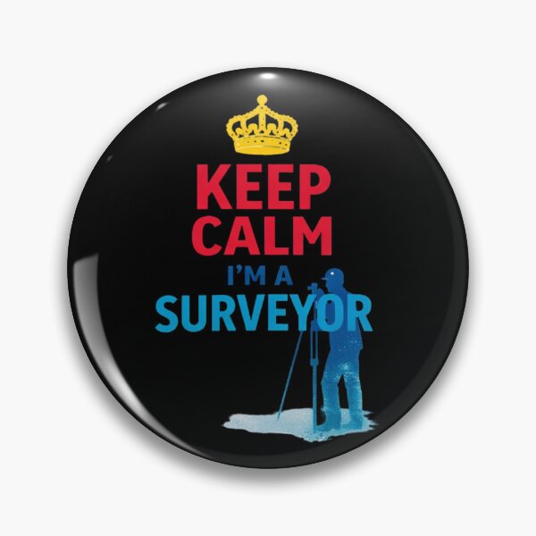 Item preview, Keep Calm I’m A Surveyor Quote Design designed and sold by Virelo.