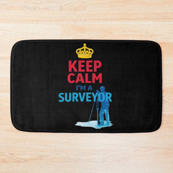 Item preview, Keep Calm I’m A Surveyor Quote Design designed and sold by Virelo.