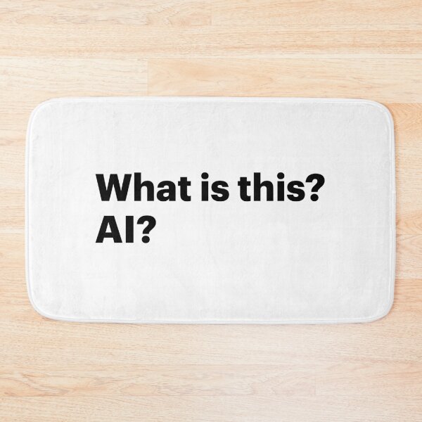 Item preview, What is this? AI? (Black text) designed and sold by STUDIO-72.