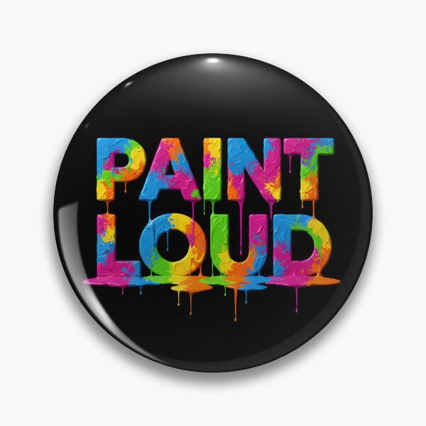 Item preview, PAINT LOUD painting artist art gallery art exhibition canvas oil paint watercolour acrylic designed and sold by Jt41.