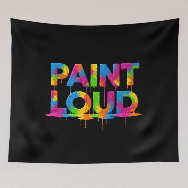 Item preview, PAINT LOUD painting artist art gallery art exhibition canvas oil paint watercolour acrylic designed and sold by Jt41.
