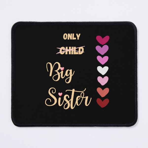 Item preview, Big sister for proud and happy sister  designed and sold by MegiSmile.