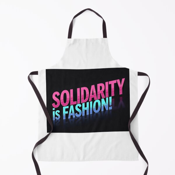 Item preview, Solidarity is Fashion designed and sold by nhk999.