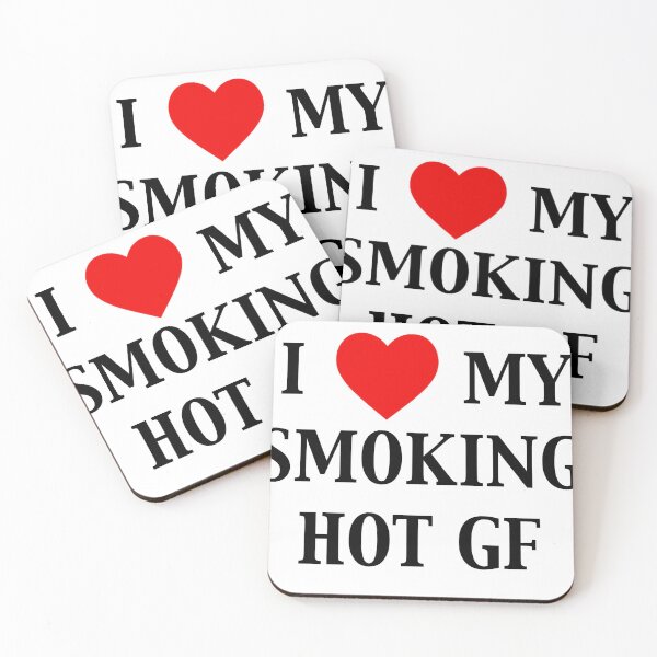 Item preview, I love my smoking hot girlfriend designed and sold by heartsforwillow.