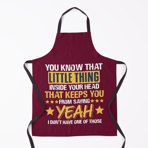 Item preview, Sarcastic "You Know That Little Thing Inside Your Head" Funny Sarcastic Quote designed and sold by MAEN00.