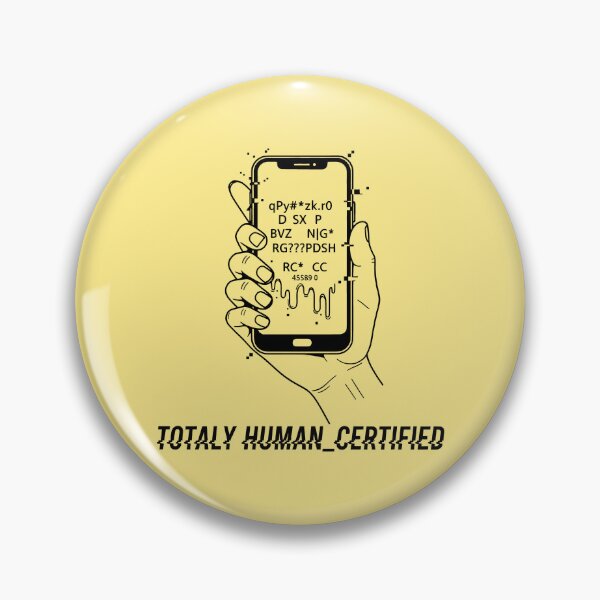 Item preview, Totally Human Certified Tech Glitch designed and sold by SplashTastic.