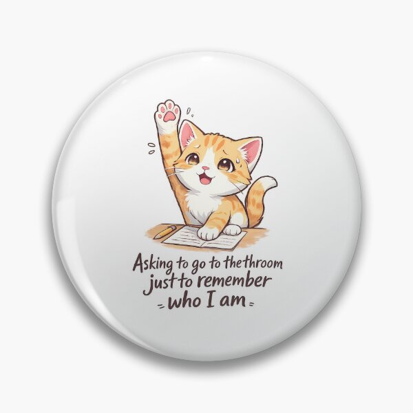 Item preview, Funny Cat Humor Asking Permission To Leave Work Or Class designed and sold by mdimac.